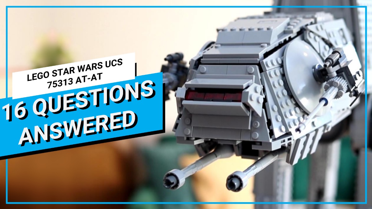 WATCH: LEGO Star Wars 75313 AT-AT – your questions answered